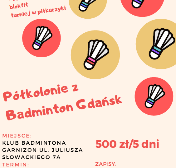 Półkolonie badmintonowe
